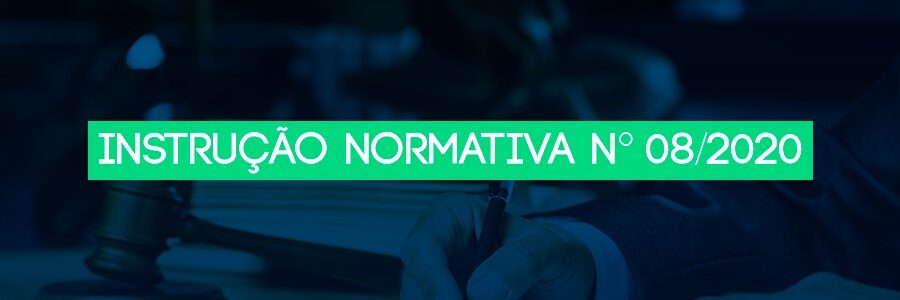 Instrução Normativa Nº 08/2020